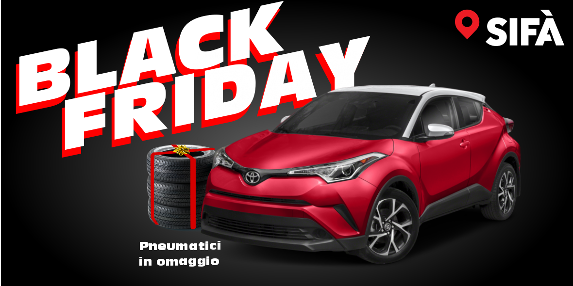 Toyota C-Hr, offerta Black friday SIFÀ